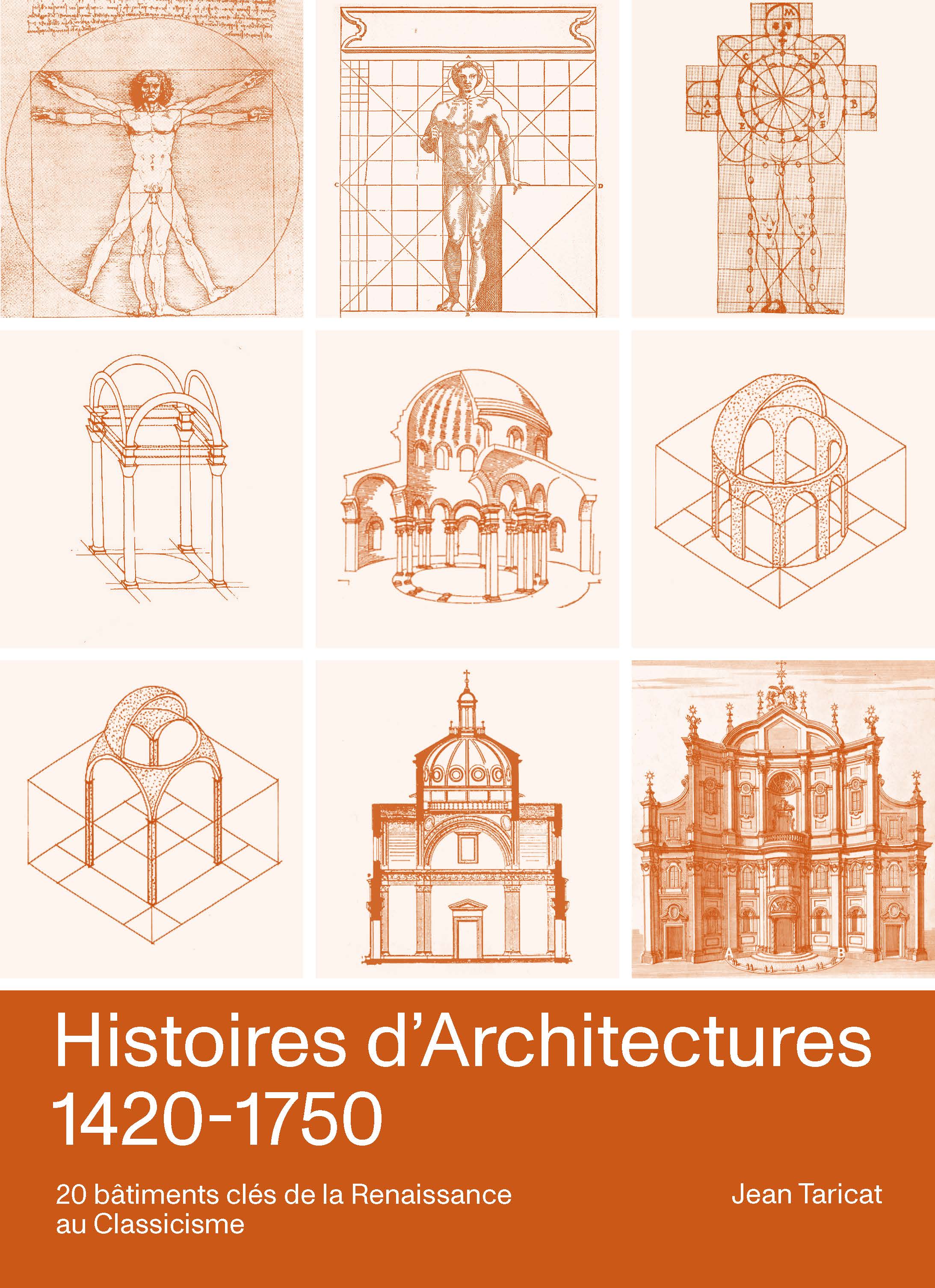 Histoires d'Architectures 1420-1750<br>20 bâtiments clés de la Renaissance au Classicisme