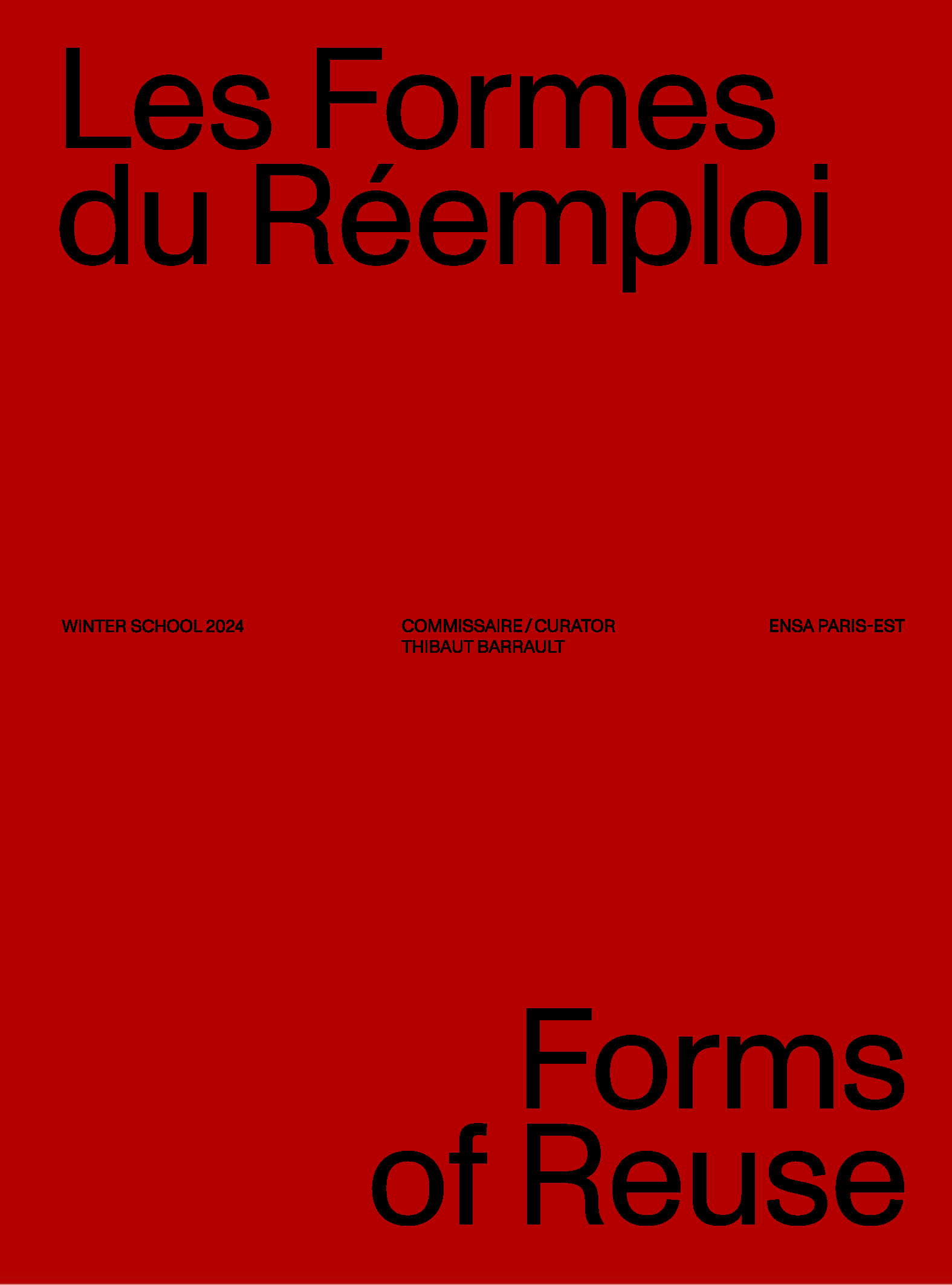 Les formes du réemploi/*Forms of Reuse*, Thibaut Barrault