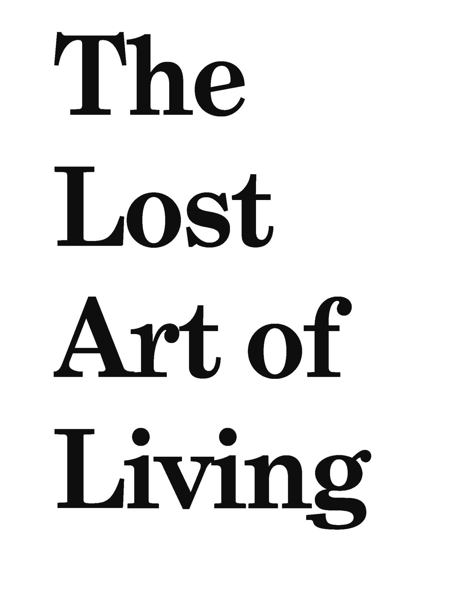 Ensa Paris-Est — Licence 2 The lost art of Living